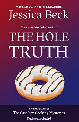 [Donut Shop Mystery 52] • The Hole Truth